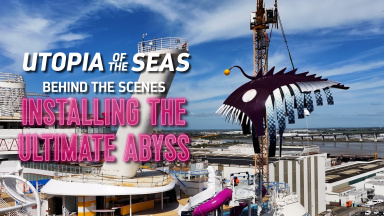 Behind the Scenes on Utopia of the Seas: Installing The Ultimate Abyss 